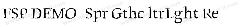 FSP DEMO   Spr Gthc ltrLght Regular字体转换